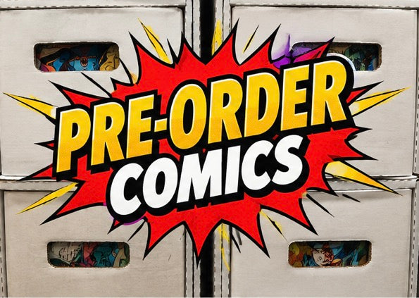 Comic Pre-Orders