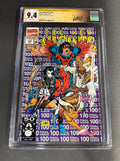 New Mutants #100 (CGC 9.4) - 1st Appearance of X-Force Signed by Rob Liefeld