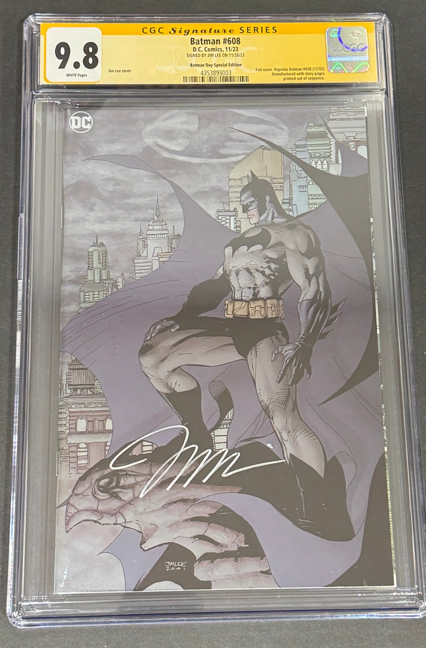 Batman #608 Batman Day Special Edition Foil CGC SS 9.8 Signed By Jim
Lee